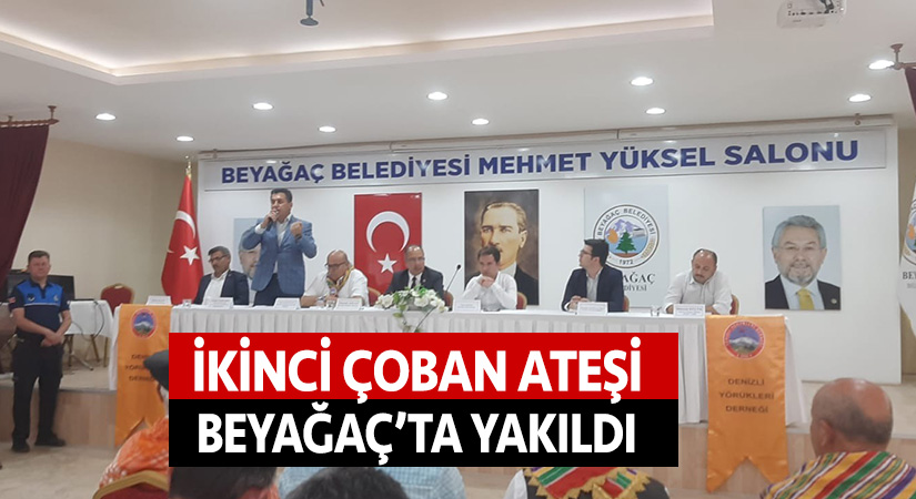İkinci çoban ateşi Beyağaç’ta yakıldı