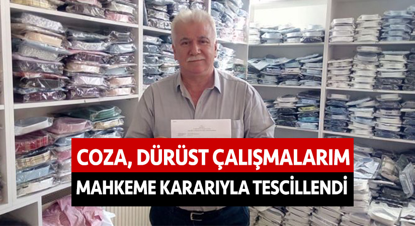 Coza, ’Dürüst çalışmalarım mahkeme kararıyla tescillendi’