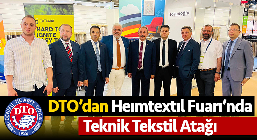 DTO’dan Heimtextil Fuarı’nda Teknik Tekstil atağı!