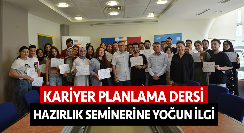 Kariyer planlama dersi hazırlık seminerine yoğun ilgi