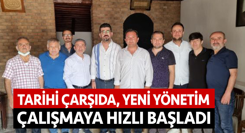 Tarihi çarşıda, yeni yönetim çalışmaya hızlı başladı