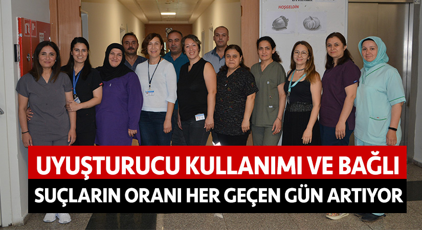 Uyuşturucu kullanımı ve bağlı suçların oranı her geçen gün artıyor