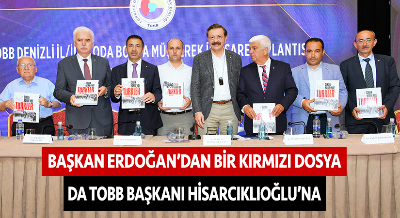 Başkan Erdoğan’dan bir kırmızı dosya da TOBB Başkanı Hisarcıklıoğlu’na