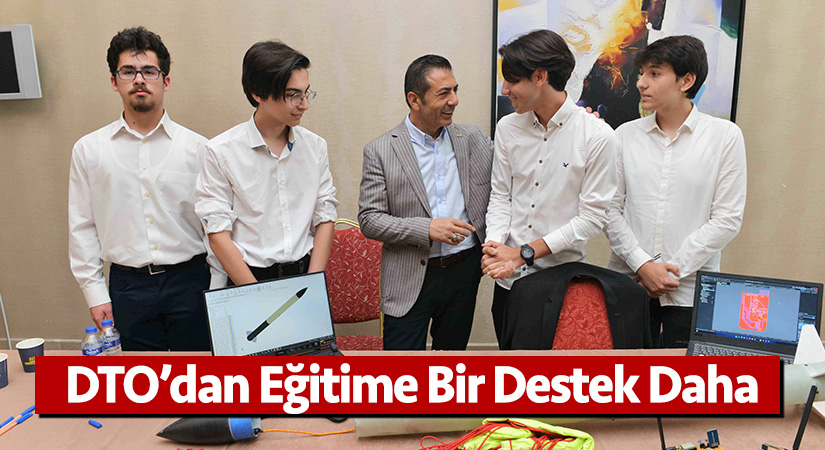 DTO’dan eğitime bir destek daha