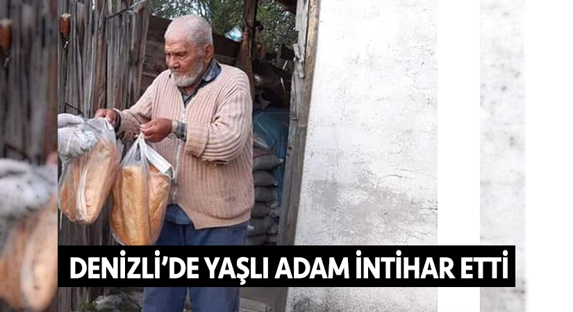 Denizli’de yaşlı adam intihar etti