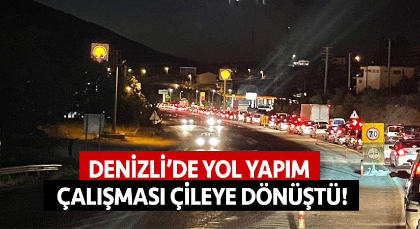Denizli’de yol yapım çalışması çileye dönüştü!