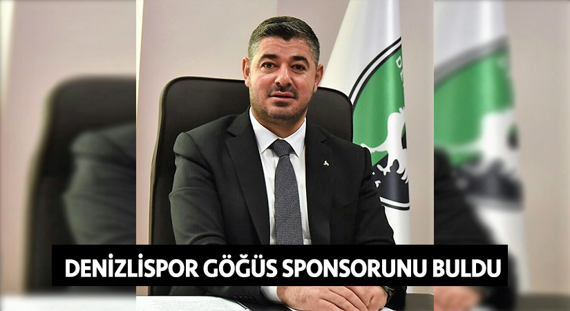 Denizlispor forma göğüs sponsorunu buldu