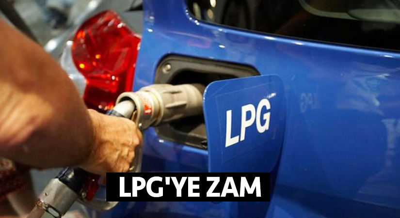 LPG’ye zam
